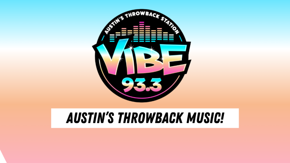 Hourly throwbacks and hits on VIBE 93.3 Austin