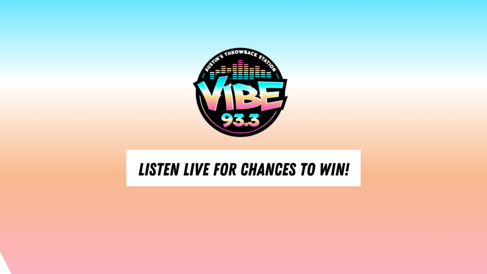 Listen Live for Chances to Win!