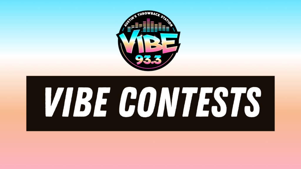 Contests on Vibe 93.3