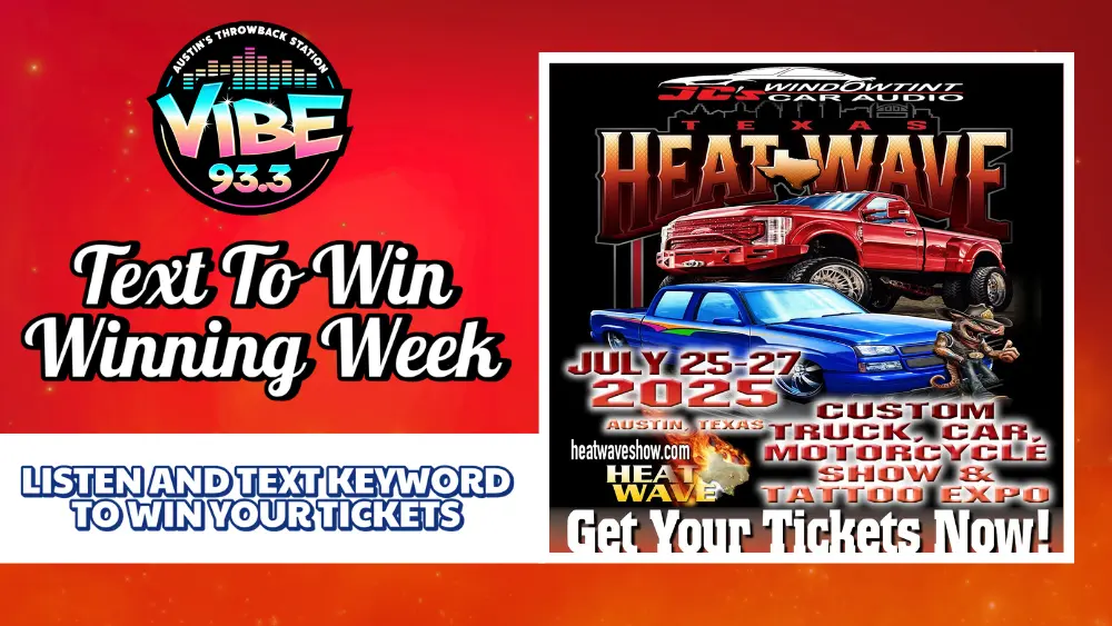 Text To Win - Texas Heatwave