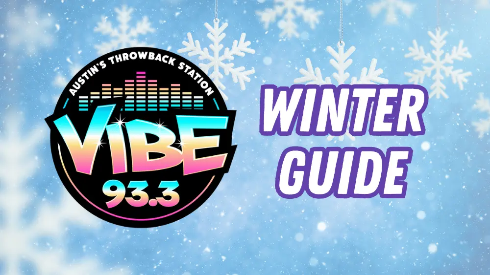 VIBE 93.3 Winter Guide