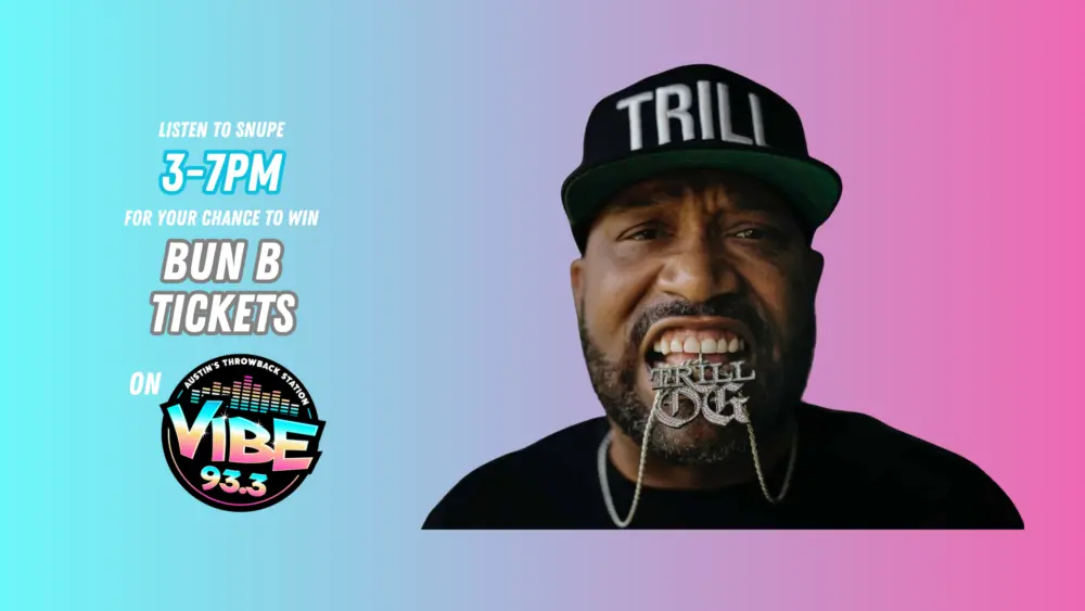 a flyer with the words listen to snupe from 3pm to 7pm monday through friday for your chance to win bun b tickets from vibe 93.3. also features an image of the rapper Bun B and the Vibe 93.3 logo