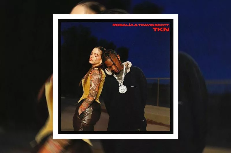 https___hypebeast-com_image_2020_05_rosalia-travis-scott-tkn-second-collaborative-single-announcement-1
