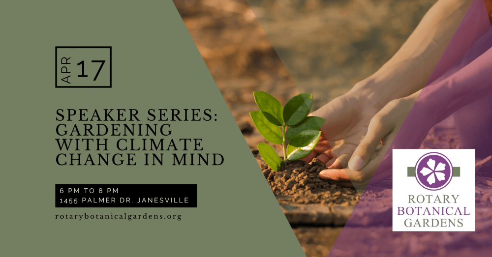 Speaker Series: Gardening with Climate Change in mind – Big Radio
