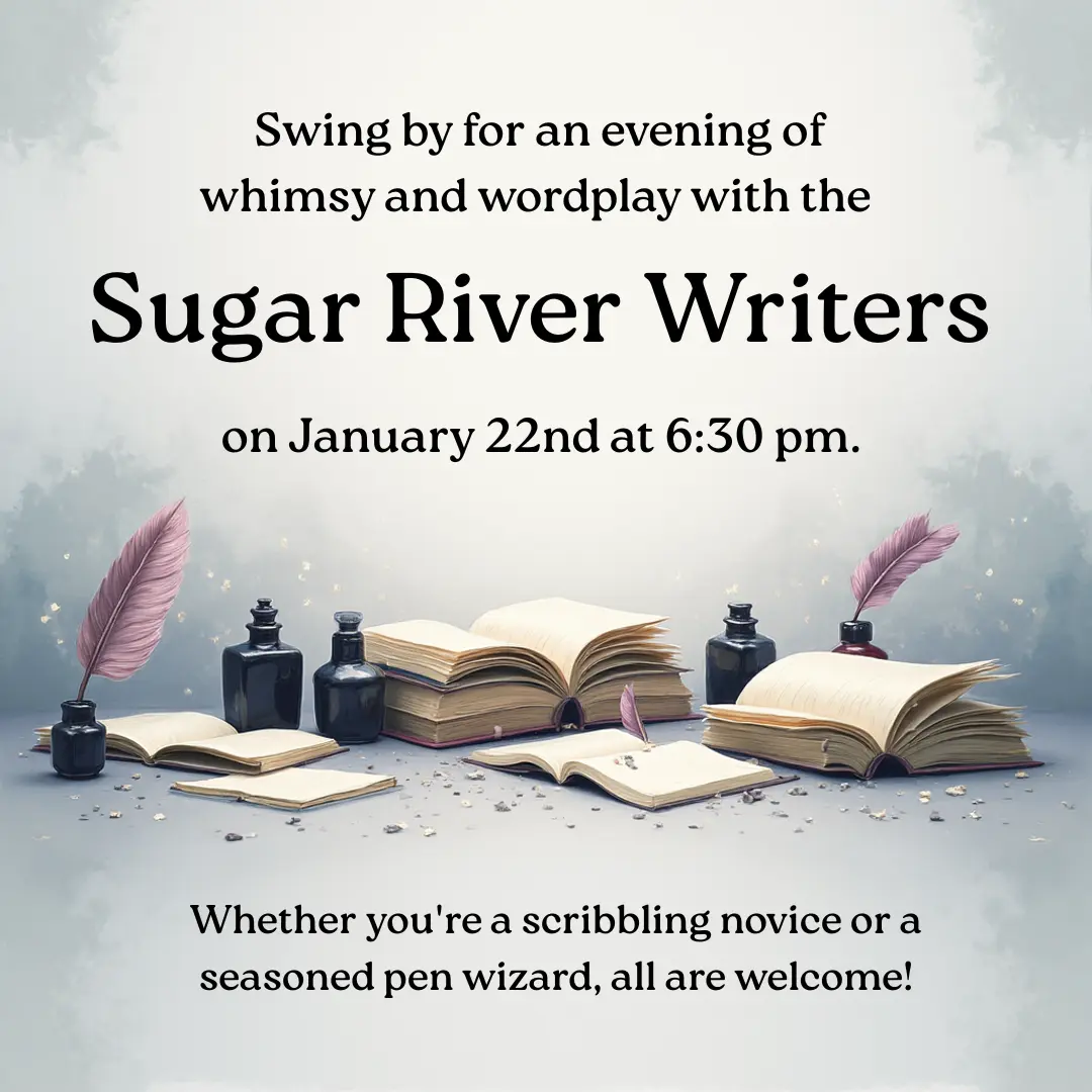 swing-by-for-an-evening-of-whimsy-and-wordplay-with-the-sugar-river-writers-on-january-22nd-at-630-pm-2