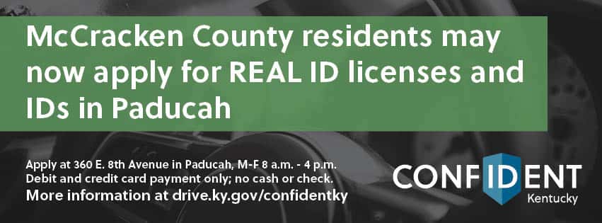 Real Id Licenses Available To Mccracken County Residents At New