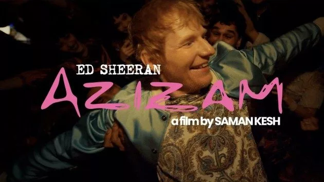m_ed20sheeran20azizam20video_041725392847