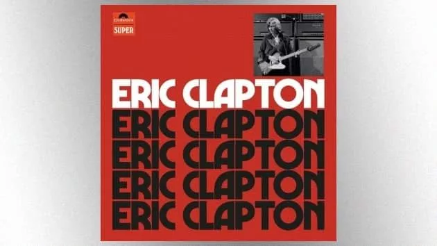 m_ericclaptonalbumdeluxereissue630_060921