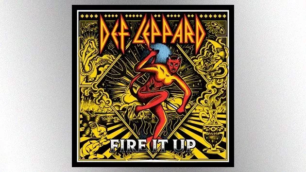 m_defleppardfireitup630_052022