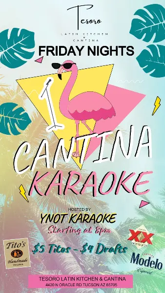 CANTINA KARAOKE HOSTED BY YNOT KARAOKE @ Tesoro Latin Kitchen & Cantina