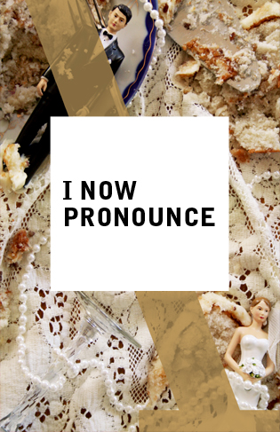 I Now Pronounce