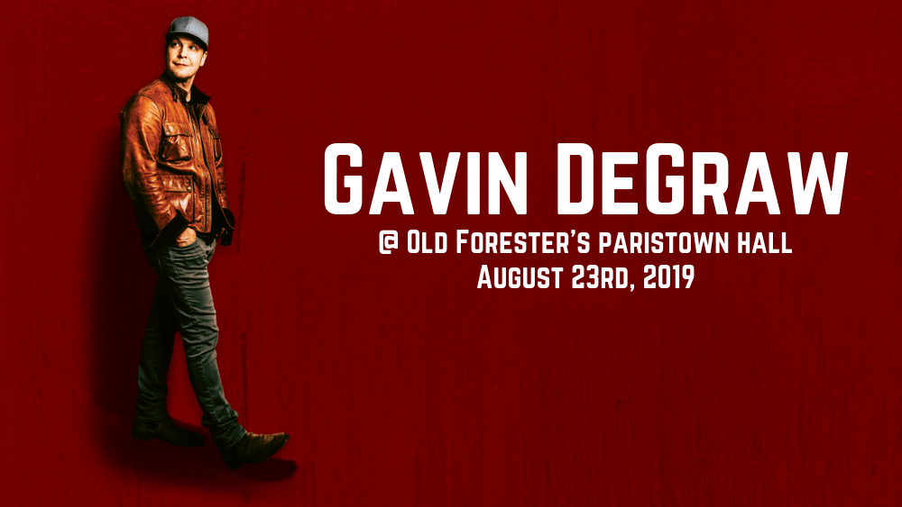 Gavin DeGraw @ Old Forester’s Paristown Hall