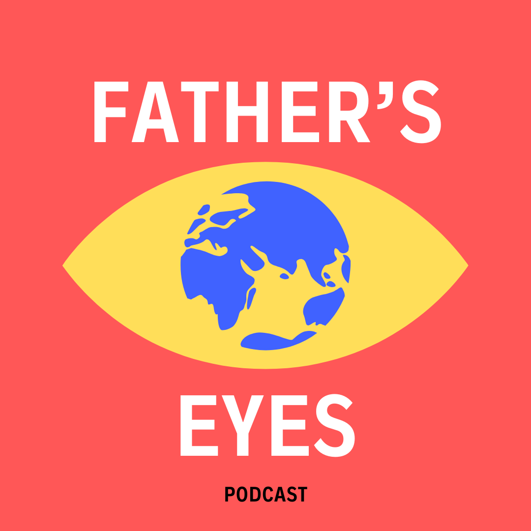 The Father's Eyes podcast artwork