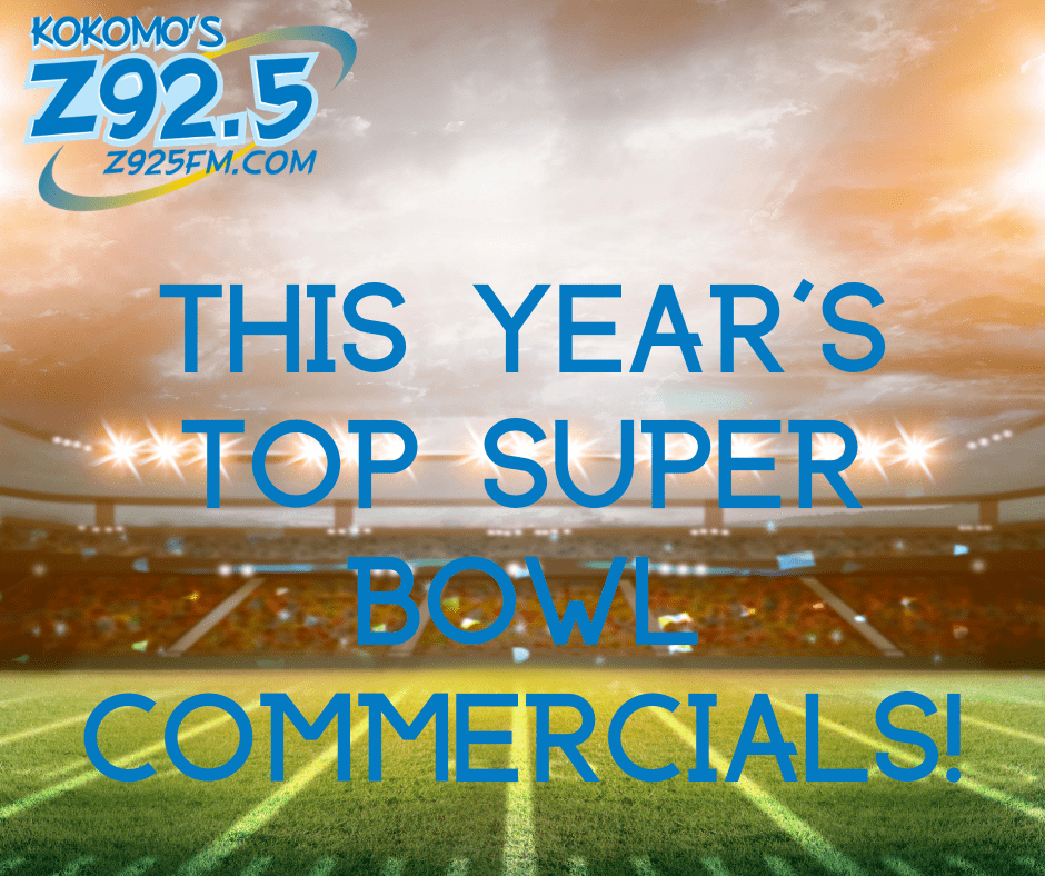 The best Super Bowl commercials! Z 92.5