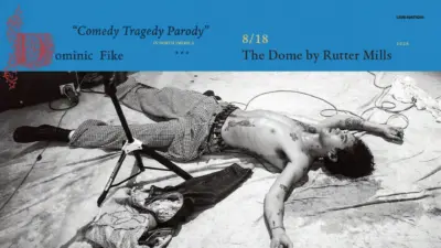 Image promoting Dominic Fike coming to The Dome by Rutter Mills on Tuesday, August 18, 2026