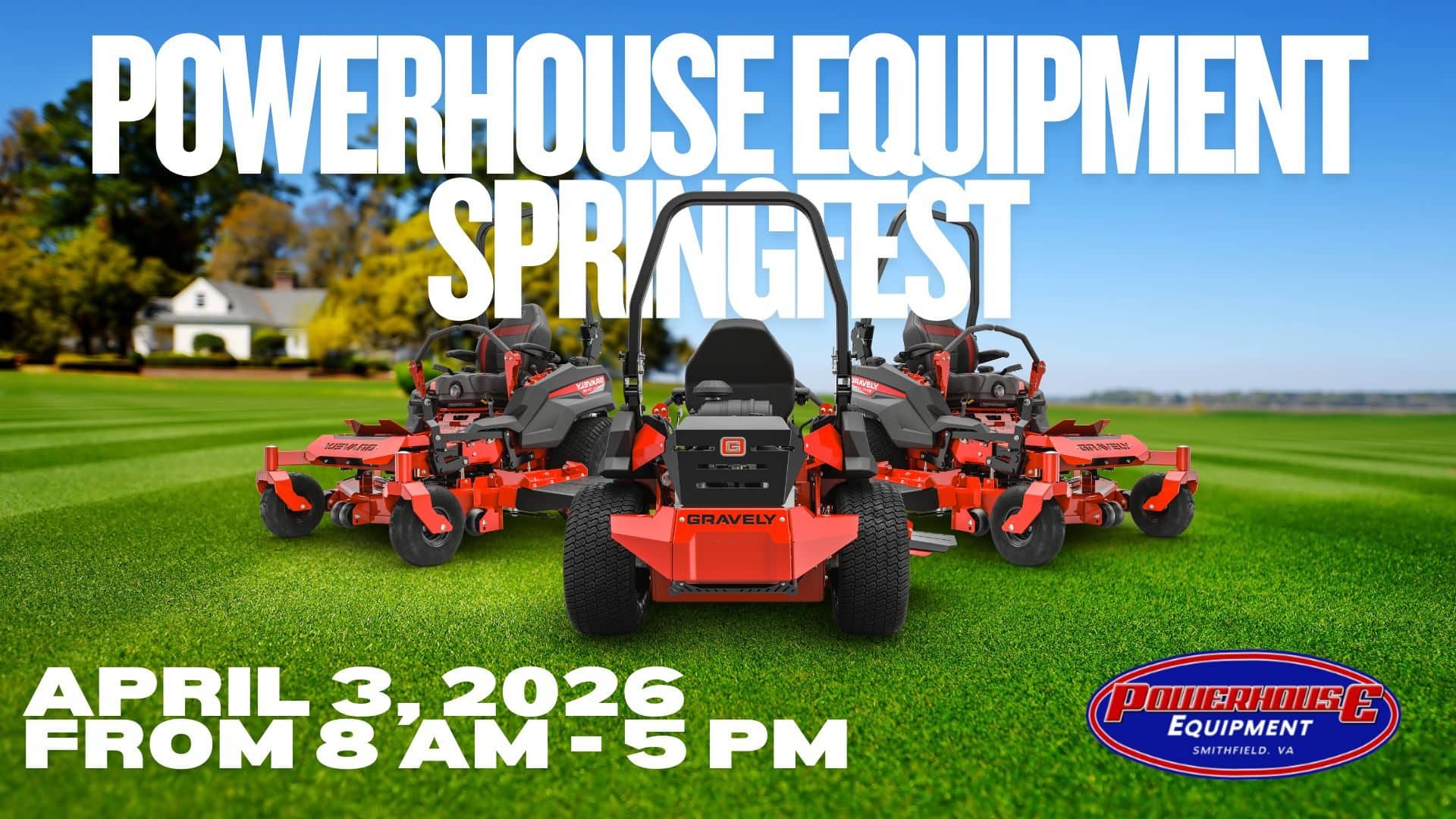 image promoting Powerhouse Equipment Spring Fest on April 3, 2026