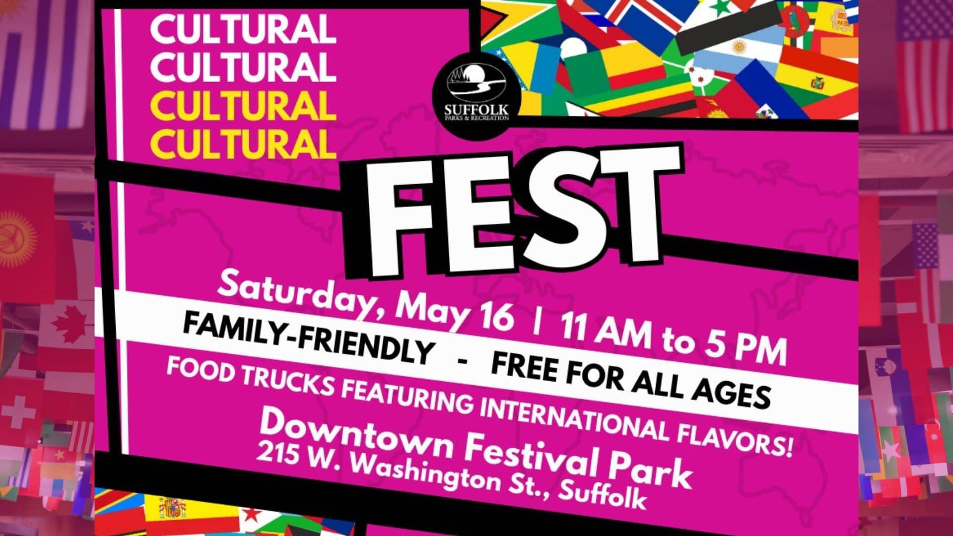 Image promoting the Cultural Festival with Suffolk Parks and Rec on May 16 from 11 AM - 5 PM
