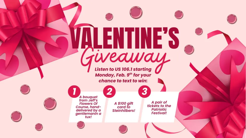 A graphic promoting the US106.1 Valentine's Day promotion.