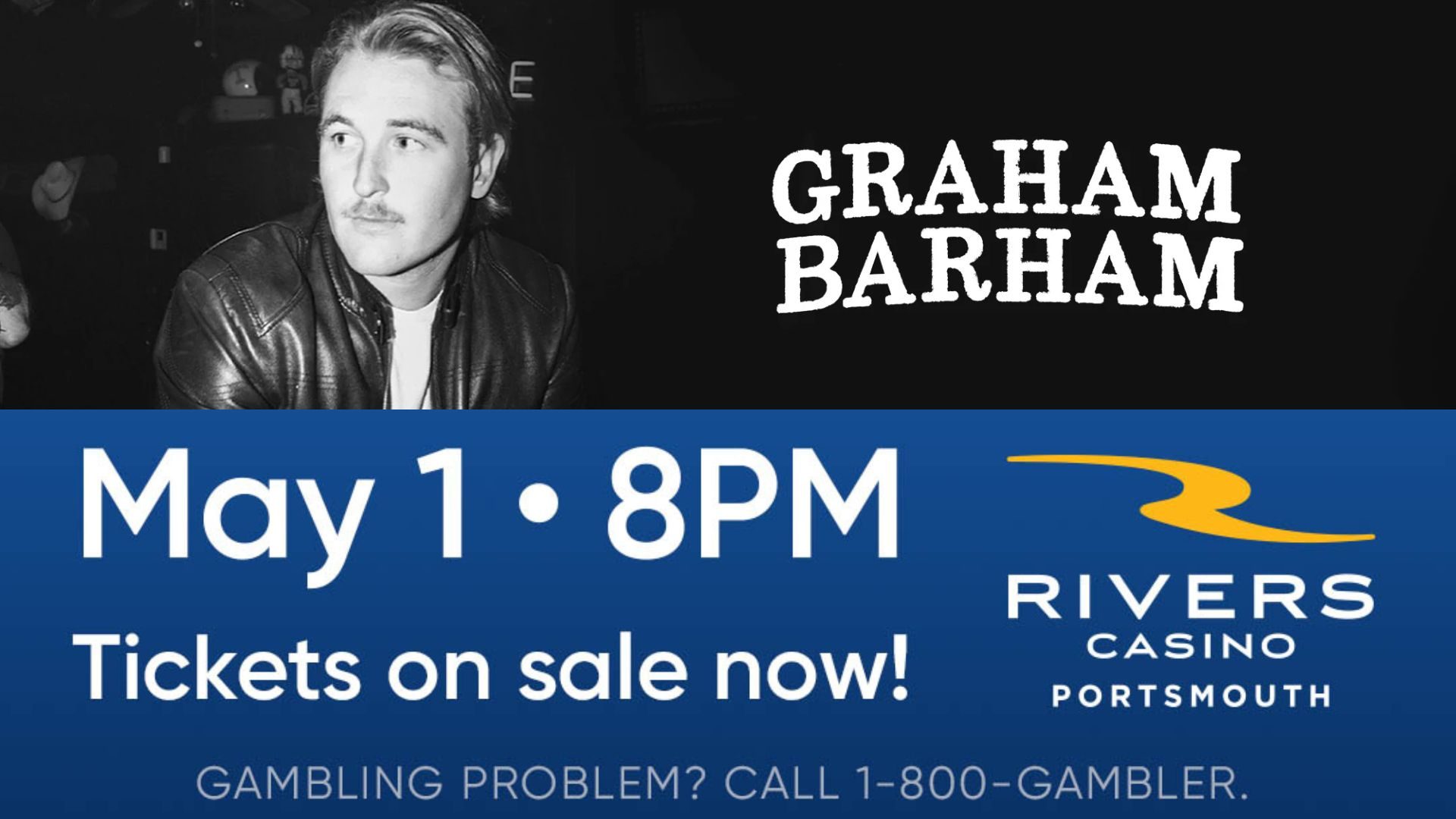 Image promoting Graham Barham at Rivers Casino Portsmouth on May 1st at 8 PM.
