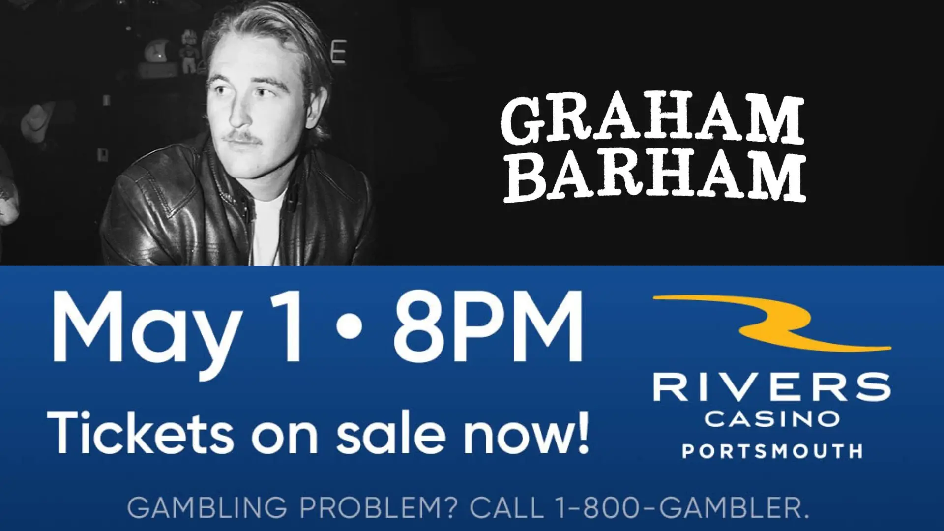 Image promoting Graham Barham at Rivers Casino Portsmouth on May 1st at 8 PM.