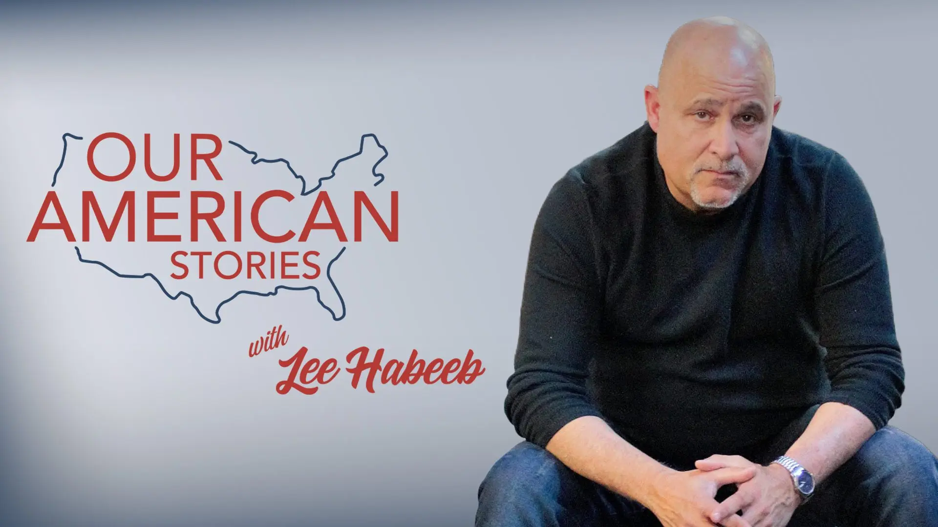 A graphic for Our American Stories with Lee Habeeb