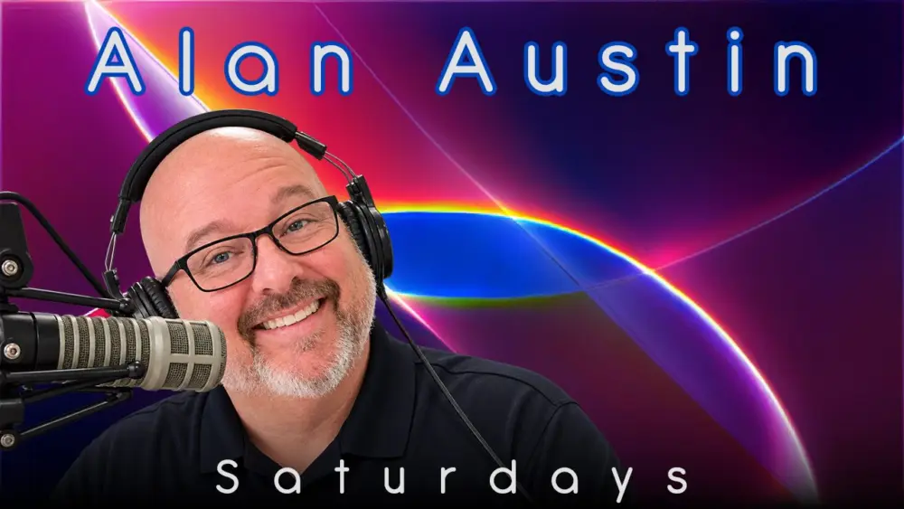 Alan Austin saturdays