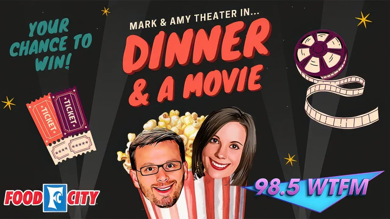 Dinner & A Movie