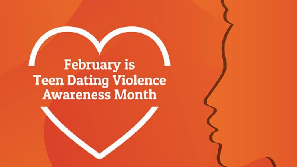 February Is Teen Dating Violence Awareness And Prevention Month