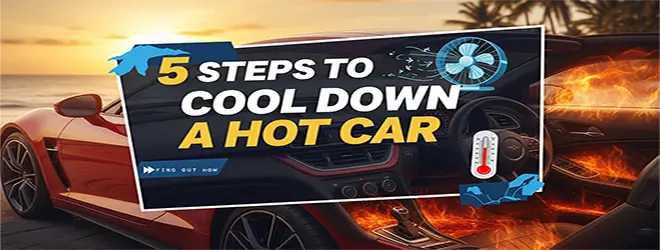 how-to-cool-down-a-hot-car
