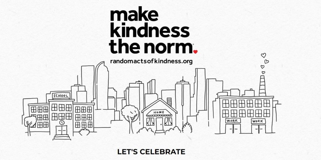 This is ‘Random Acts of Kindness Wek’