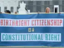 27birthright20citizenship20is20a20constitutional20right2720sign3824