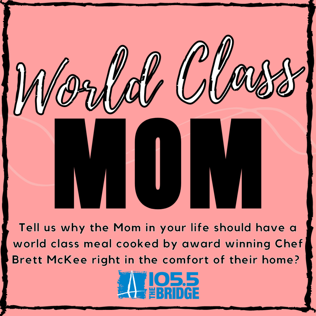 Congratulations to World Class Mom, Nancy Jacob Charleston, SC 105.5