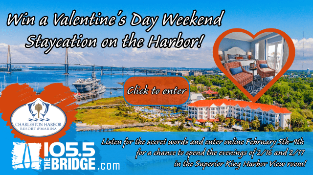 Win a Valentine's Day Weekend Staycation on the Harbor! | Charleston, SC 105.5 The Bridge - Vimarsana News