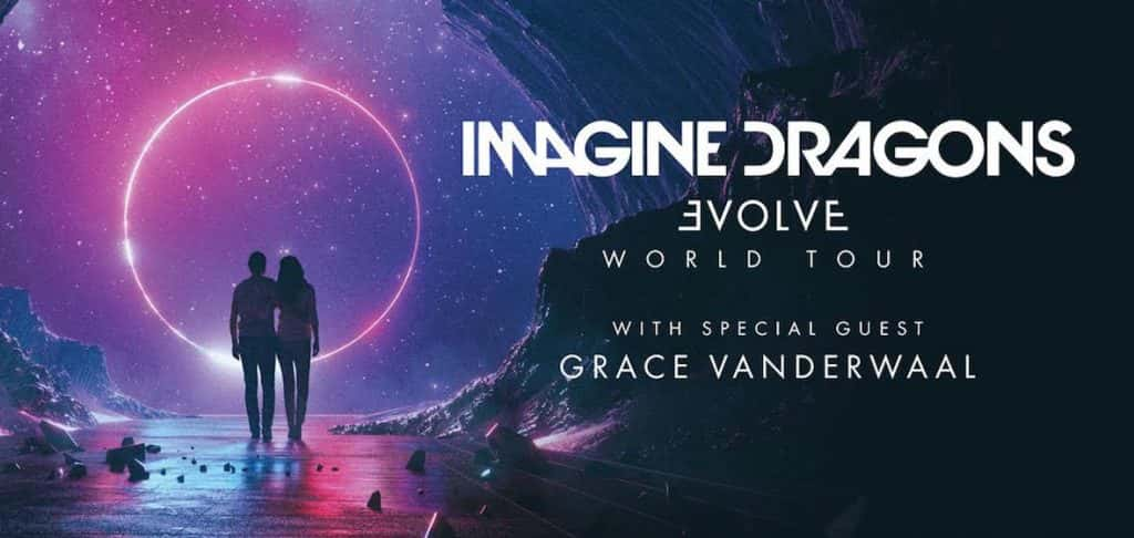 Imagine Dragons: Evolve Tour (with Grace Vanderwaal) | WBTI