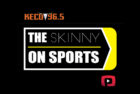 the Skinny on Sports