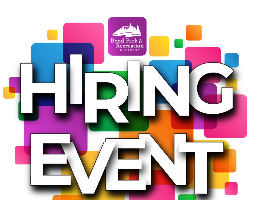 Bend Park & Rec Hiring Event Tuesday Horizon