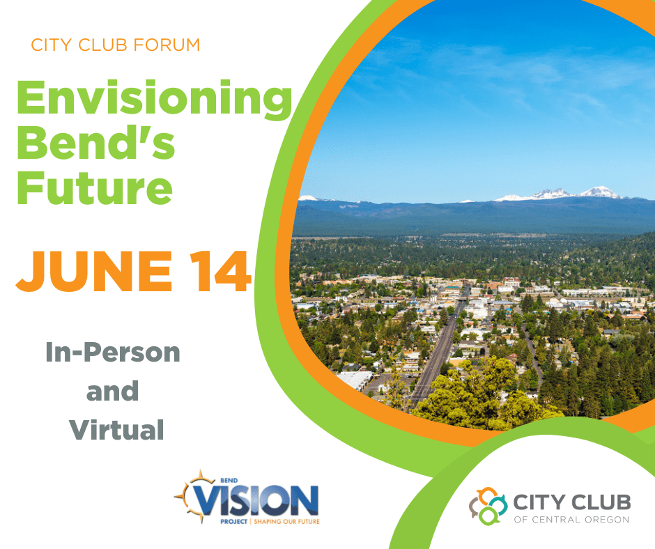 Envisioning Bend's Future  MyCentralOregon.com - Horizon Broadcasting
