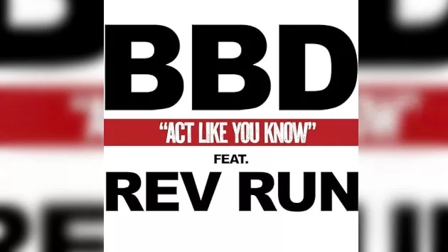 Bel Biv DeVoe and Rev Run unite for new single, "Act Like You Know," from new BBD docufilm | MyCentralOregon.com - Vimarsana News