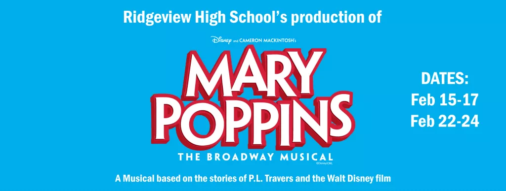 Mary Poppins Coming To Ridgeview High - Vimarsana News