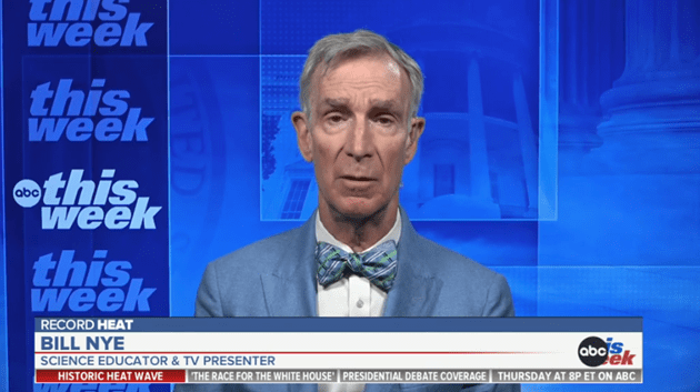 Bill Nye says record-breaking extreme heat 'a taste of the normal of ...