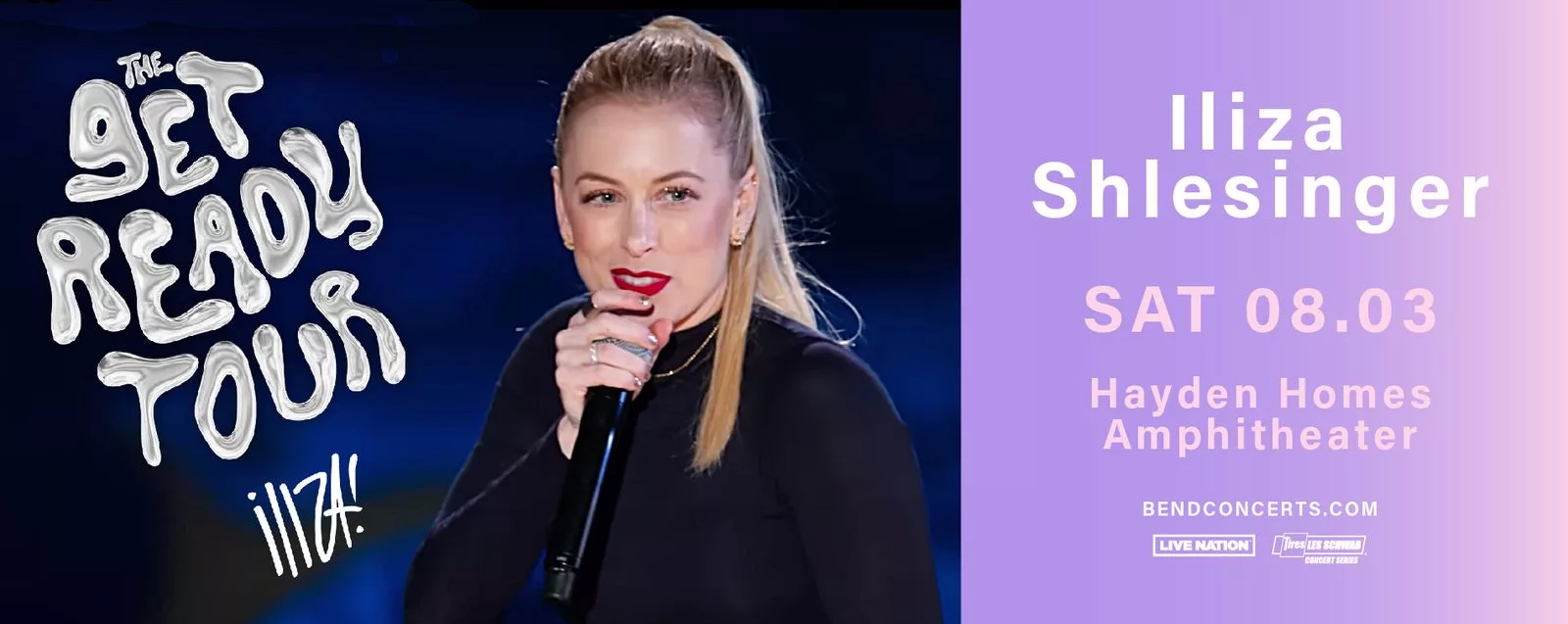 ILIZA SHLESINGER THE GET READY TOUR AT HAYDEN HOMES AMPHITHEATER