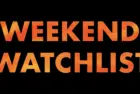 e_weekendwatchlist_020124376581