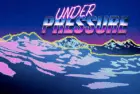 underpressure-upcoming2026