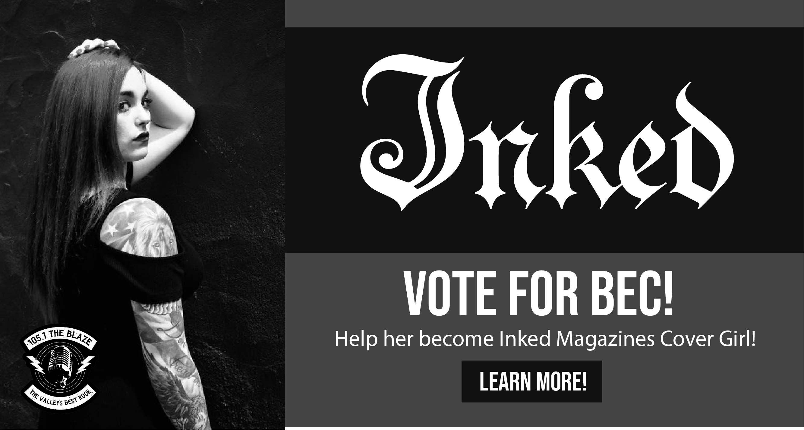 Vote For Bec Help Her Become Inked Magazines Cover Girl 105 1 The Blaze