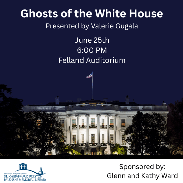 Ghosts of the White House: Haunted Histories & Presidential Spirits