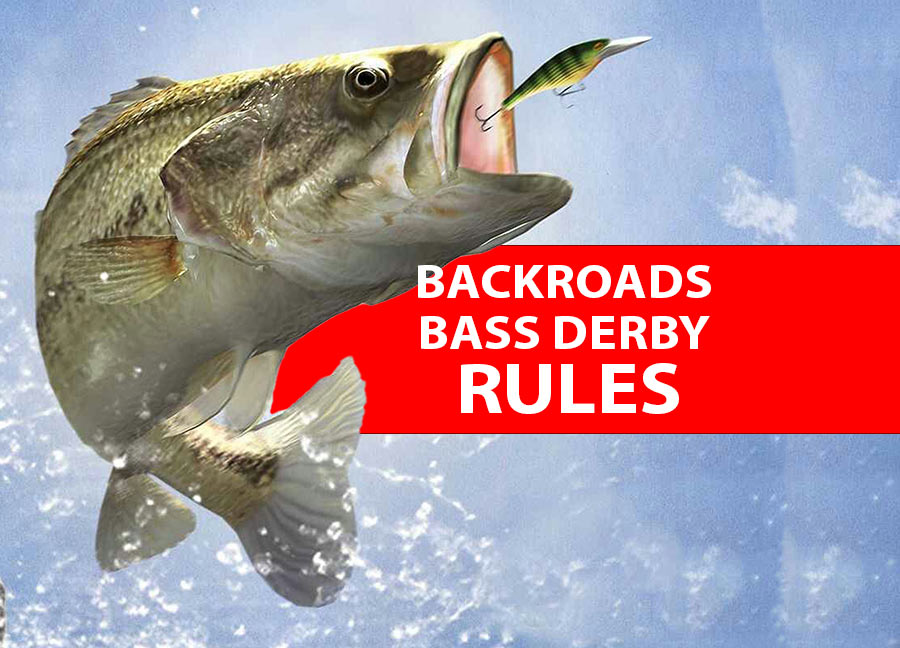 Bass Fishing Derby Rules