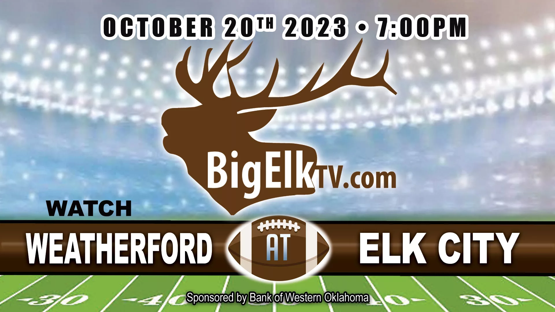 Weatherford vs. Elk City Football Game - October 20th, 7 PM