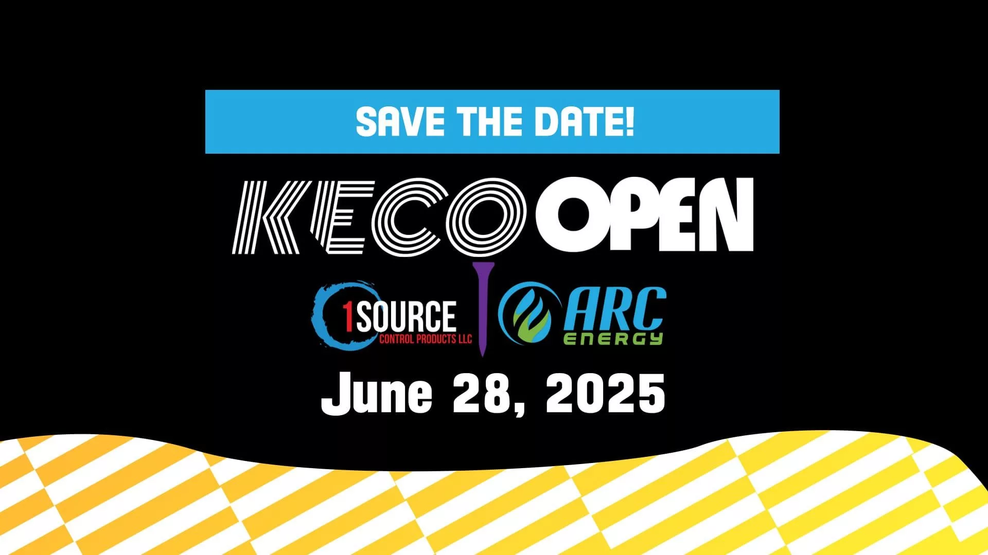 KECO Open 2025 Save the Date announcement featuring the event date, June 28, 2025, with sponsors 1Source Control Products LLC and ARC Energy.