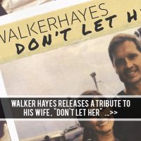 walker-hayes-dont-let-her