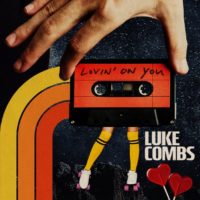 luke-combs-lovin-on-you